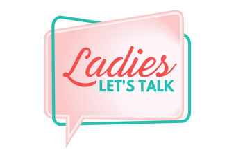 Ladies lets talk
